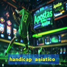 handicap asiatico 0.0 -0.5 bet365